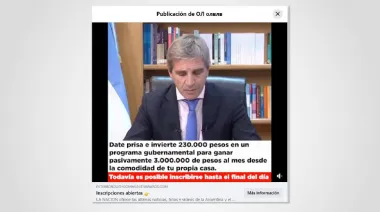 Alertan por estafas que usan la imagen de Luis Caputo para promocionar una falsa inversión