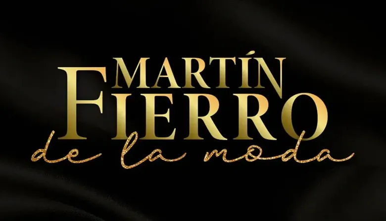 Martín Fierro de la Moda: todos los detalles del gran evento