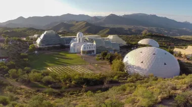 Biosfera 2: el experimento en Estados Unidos que reveló un límite incómodo para la humanidad