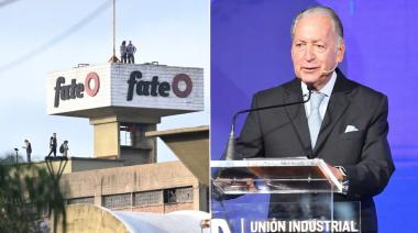 FATE: la condición que puso la UIA para que no cierren más fábricas en Argentina