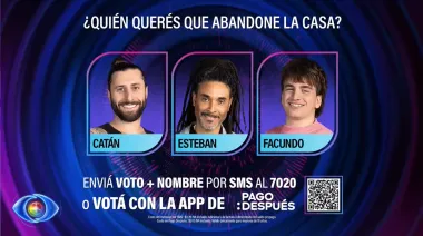 Placa de hombres: ¿Catán, Esteban o Facundo? ¿Quién se va de Gran Hermano Uruguay?