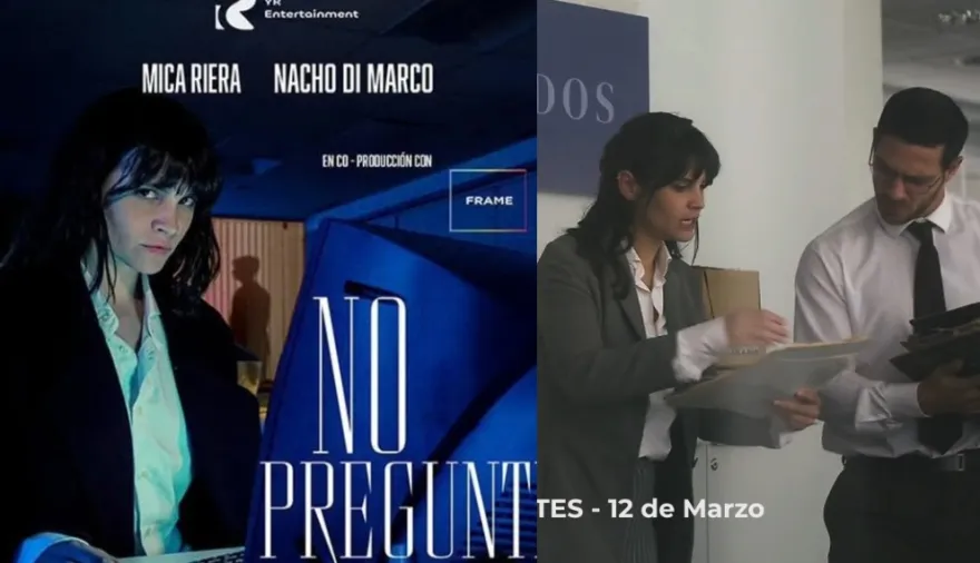 Mica Riera y Nacho Di Marco presentan No preguntes en todos los cines