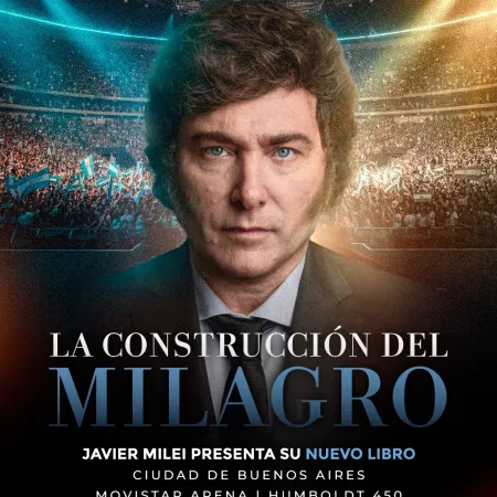 Javier Milei presentará su nuevo libro “La construcción del milagro” en el Movistar Arena
