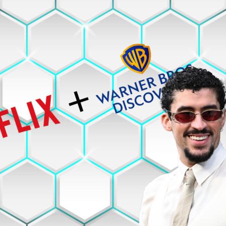De Netflix y su compra de WBD al boom de Bad Bunny, lo más destacado de la semana
