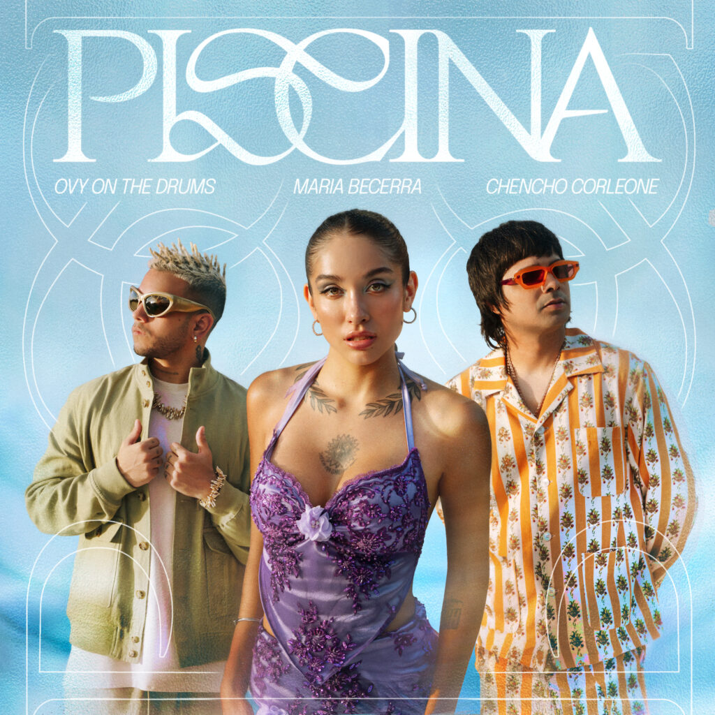 María Becerra presentó 'Piscina' junto a Chencho Corleone y Ovy On The Drums