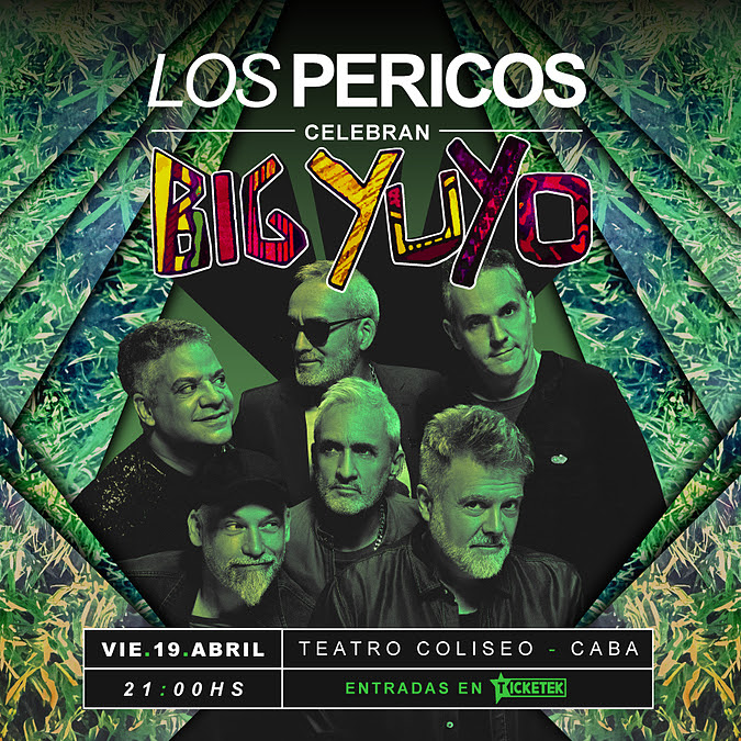 Los Pericos celebran 'Big Yuyo'